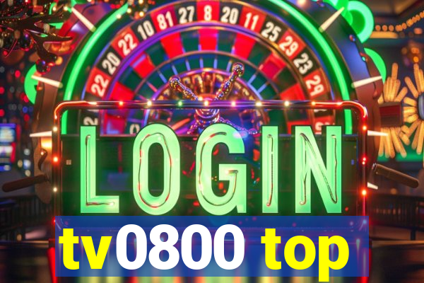 tv0800 top